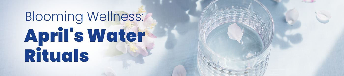 Refreshing Water Rituals for Mind and Body